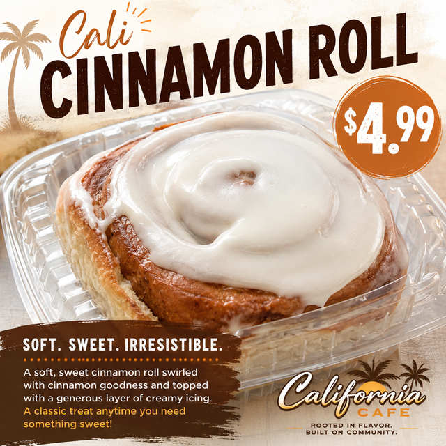 Cali Cinnamon Roll.